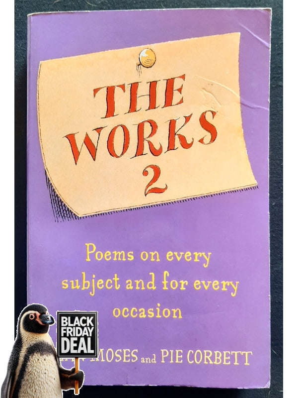The Works 2: Poems For Every Subject And Occasion (Moses, Brian)
