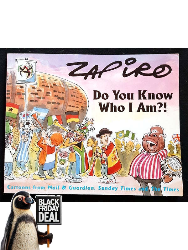 Do You Know Who I Am?! (Zapiro, Zapiro)