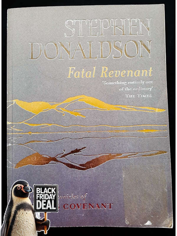 Fatal Revenant (The Last Chronicles Of Thomas Covenant #2) (Donaldson, Stephen)