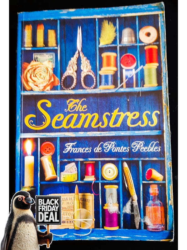 The Seamstress (Peebles, Frances De Pontes)