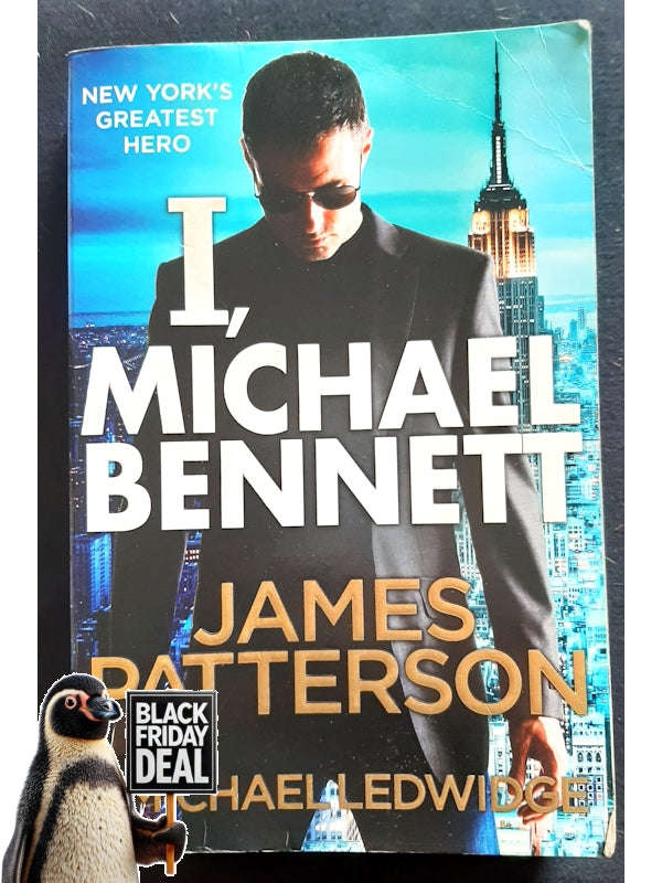 I, 1Michael Bennett (Michael Bennett #5) (Patterson, James)