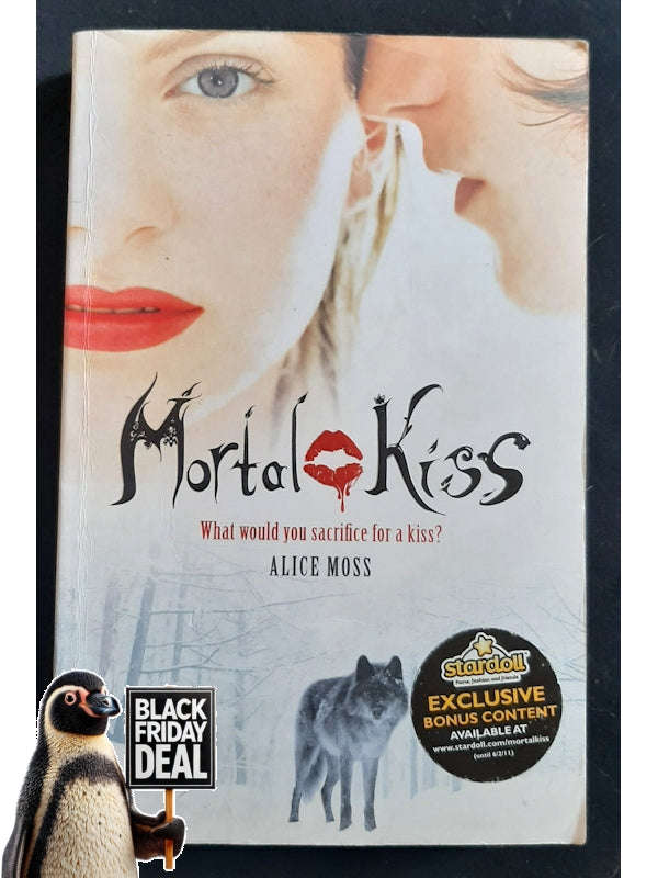 Mortal Kiss (Mortal Kiss #1) (Alice Moss)
