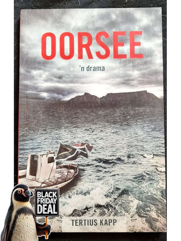 Oorsee Die Drama (Tertius Kapp)