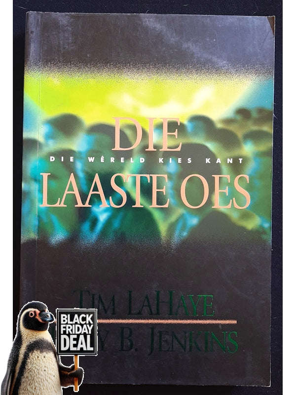 Die Laaste Oes: Die W...