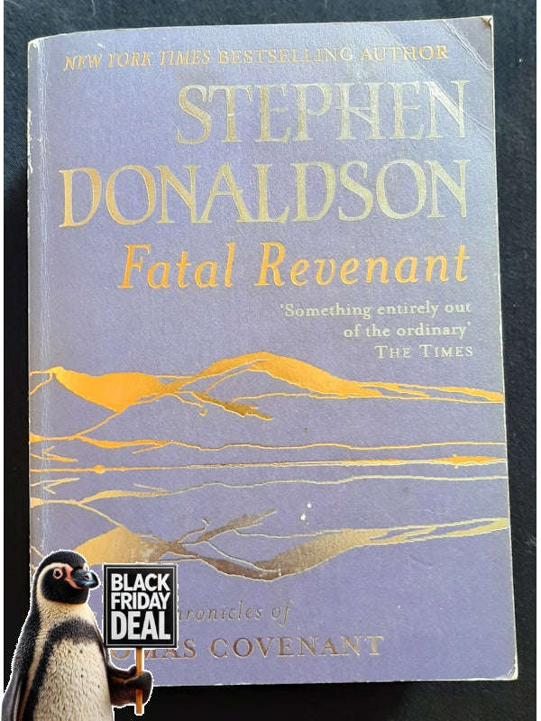 Fatal Revenant (The Last Chronicles Of Thomas Covenant #2) (Donaldson, Stephen)