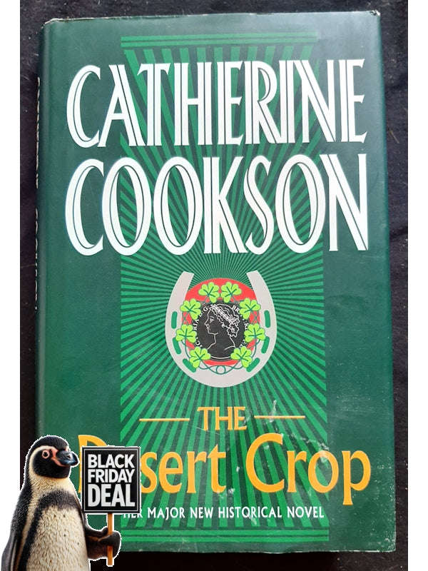 The Desert Crop (Cookson, Catherine)