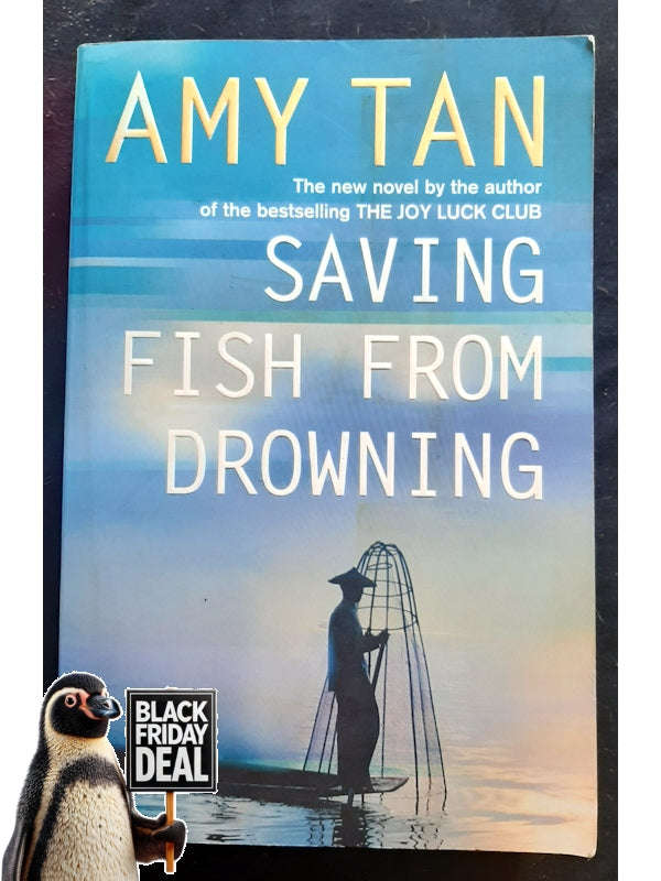 Saving Fish From Drowning (Tan, Amy)