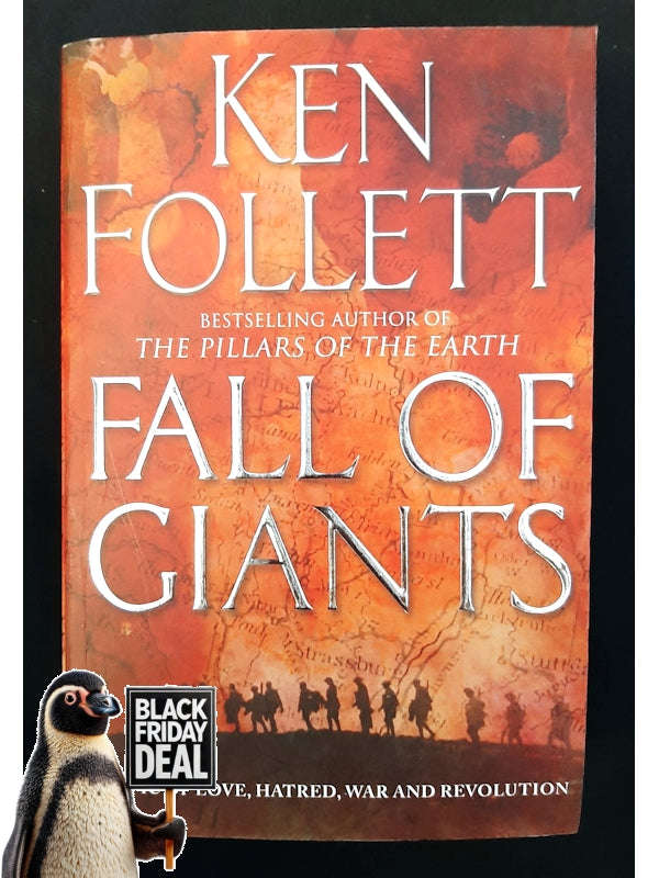 Fall Of Giants (The Century Trilogy #1) (Ken Follett)