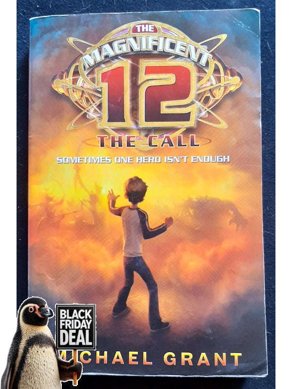 The Call (The Magnificent 12 #1) (Grant, Michael)