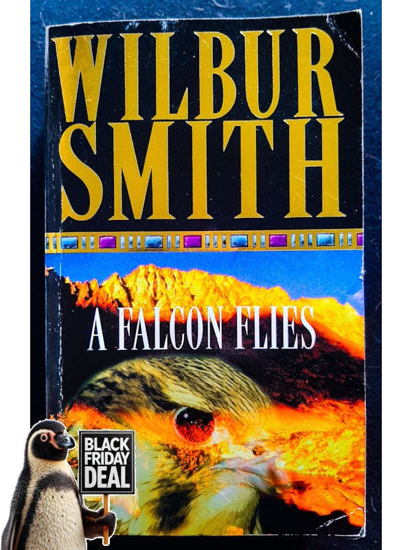 A Falcon Flies (Ballantyne #1) (Smith, Wilbur)