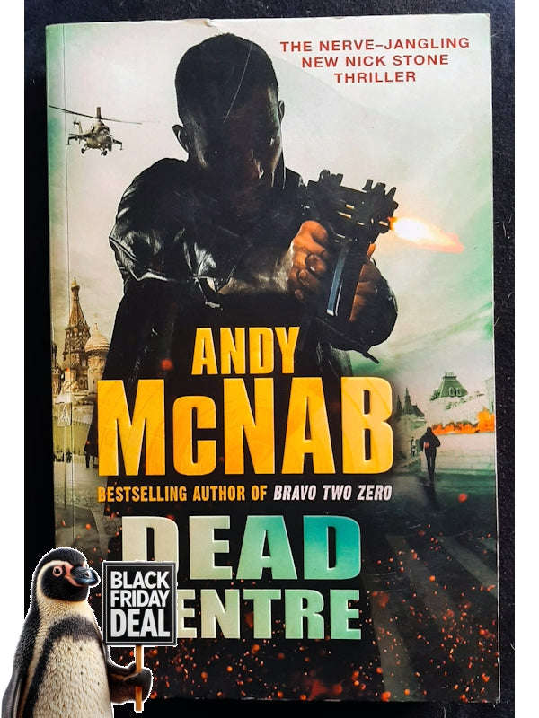 Dead Centre (Nick Stone #14) (Mcnab, Andy)