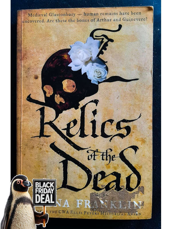 Relics Of The Dead (Mistress Of The Art Of Death #3) (Franklin, Ariana)