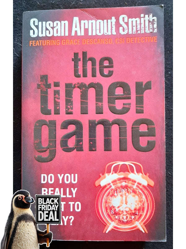 The Timer Game (Grace Descanso #1) (Susan Arnout Smith )