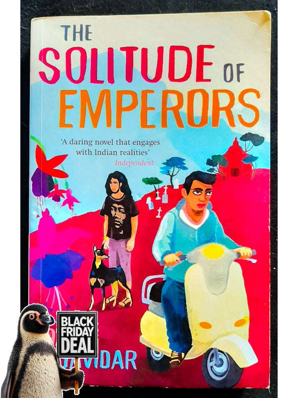 The Solitude Of Emperors (Davidar, David)