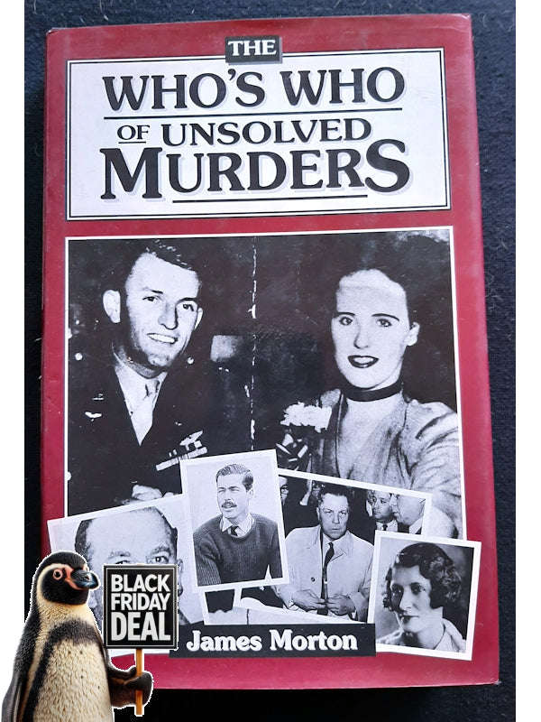The Who'S Who Of Unsolved Murders (Morton, James)