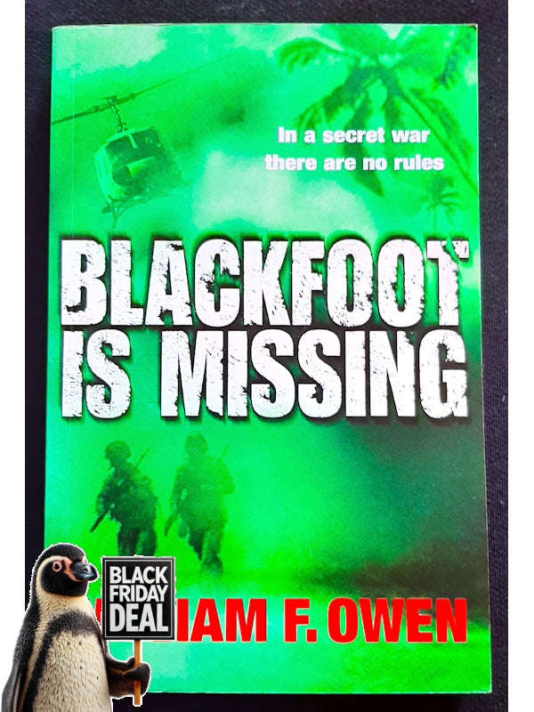 Blackfoot Is Missing (Owen, William F.)