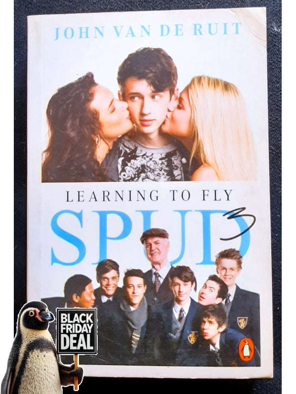 Spud: Learning to Fly (Spud #3) (John van de Ruit )