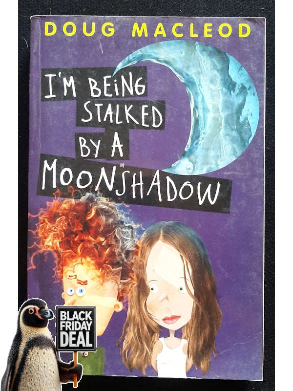 I'M Being Stalked By A Moonshadow (Macleod, Doug)