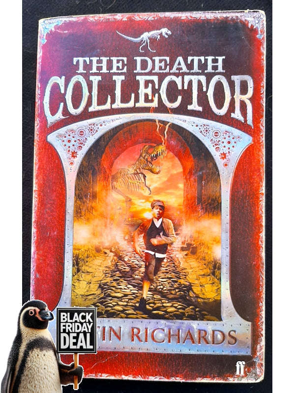 The Death Collector (Department Of Unclassified Artefacts #1) (Richards, Justin)