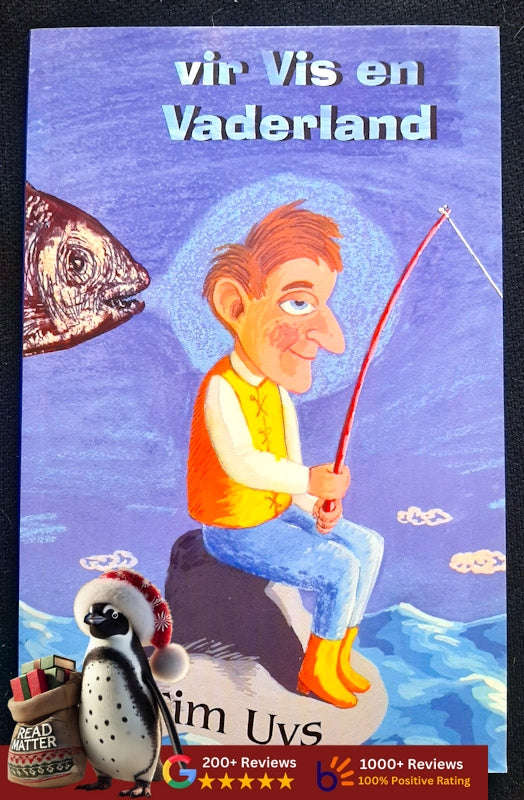 Vir Vis En Vaderland (Tim Uys)