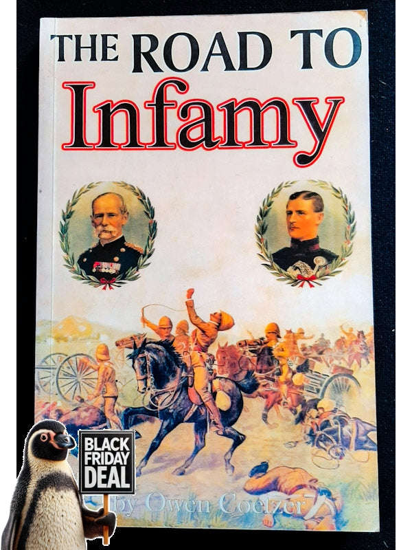 The Road To Infamy (Coetzer, Owen)