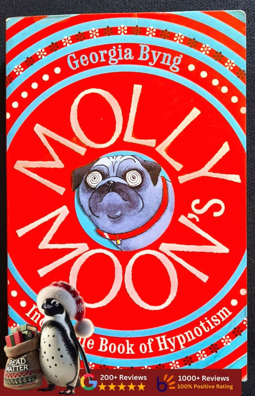 Molly Moon'S Incredible Book Of Hypnotism (Byng, Georgia)