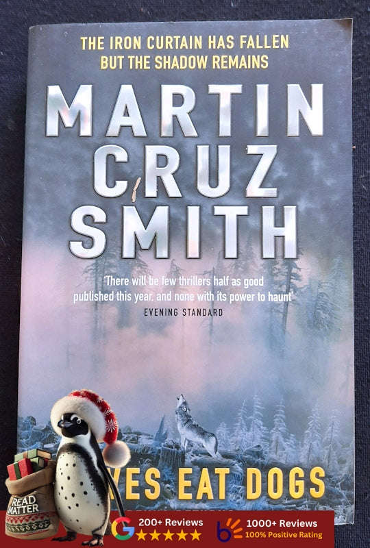 Wolves Eat Dogs (Arkady Renko #5) (Smith, Martin Cruz)