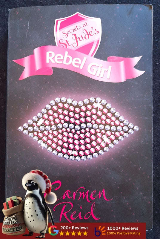 Rebel Girl (Secrets at St Jude's #4) (Carmen Reid)
