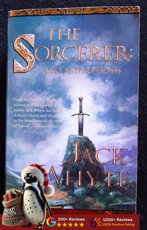 The Sorcerer: Metamorphosis (Camulod Chronicles #6) (Jack Whyte)