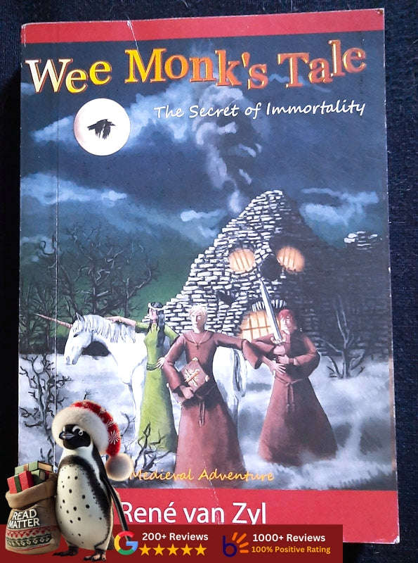 Wee Monk's Tale, the Secret of Immortality (Rene Van Zyl)