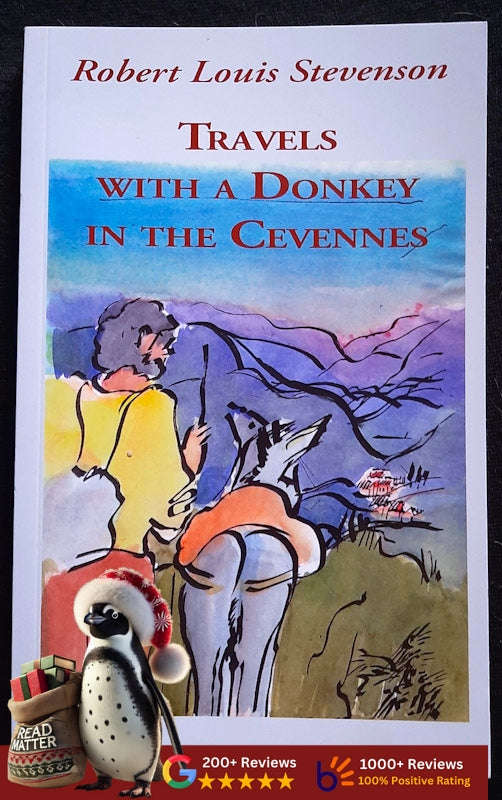 Travels With A Donkey In The Cevennes (Robert Louis Stevenson)