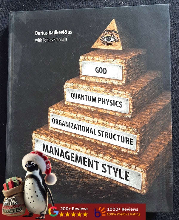 God, Quantam Physics, Organizational Structure, Management Style (Darius Radkevicius)