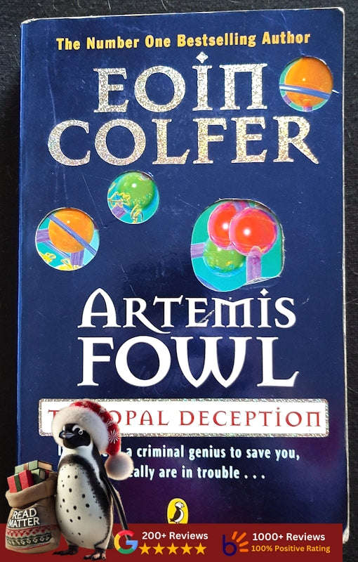 The Opal Deception (Artemis Fowl #4) (Eoin Colfer)