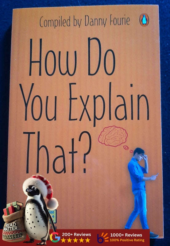 How Do You Explain That? (Danny Fourie)
