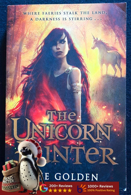 The Unicorn Hunter (Feral Child Trilogy #2) (Che Golden)