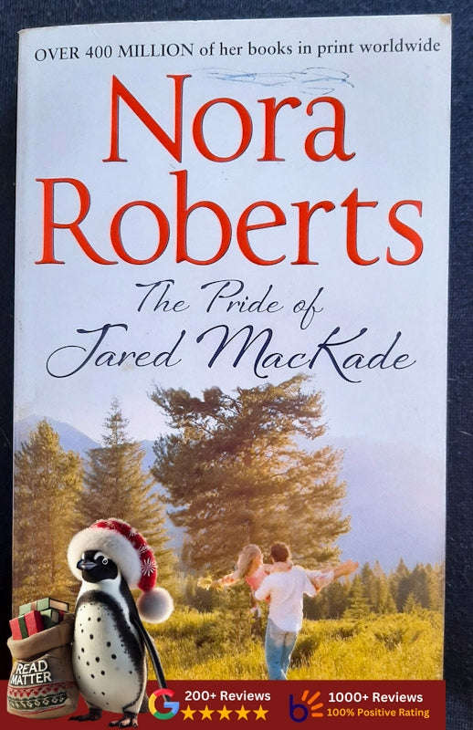 The Pride Of Jared Mackade (The Mackade Brothers #2) (Nora Roberts)