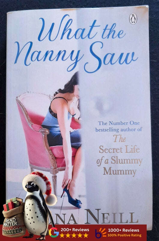 What The Nanny Saw (Fiona Neill)