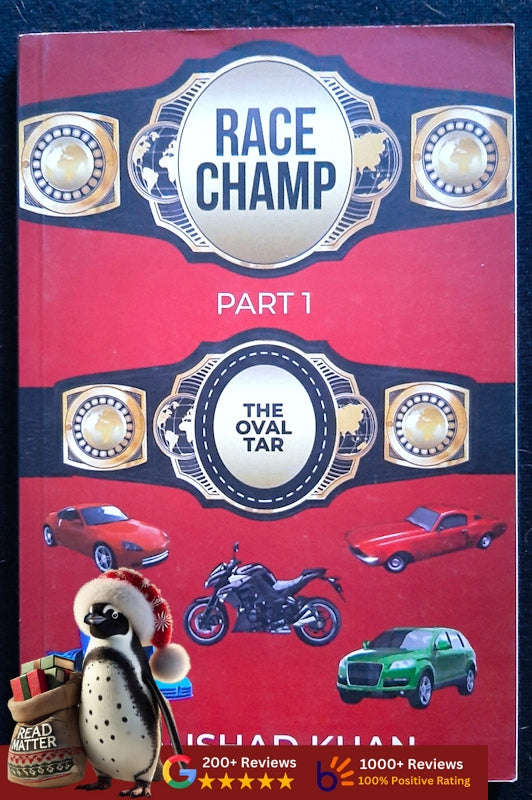 Race Champ: The Oval Tar (Naushad Khan)