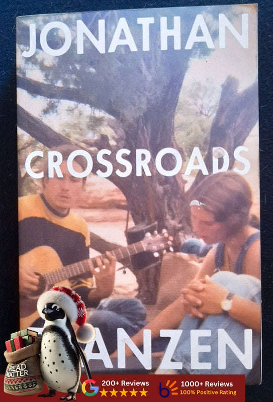 Crossroads (A Key To All Mythologies #1) (Jonathan Franzen)