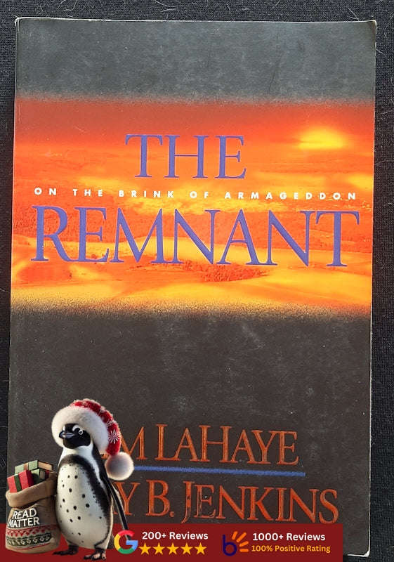 The Remnant (Left Behind #10) (Tim Lahaye And Jerry B. Jenkins)