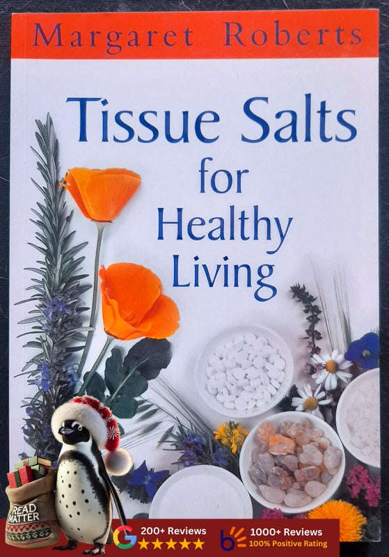 Tissue Salts For Healthy Living (Margaret Roberts)