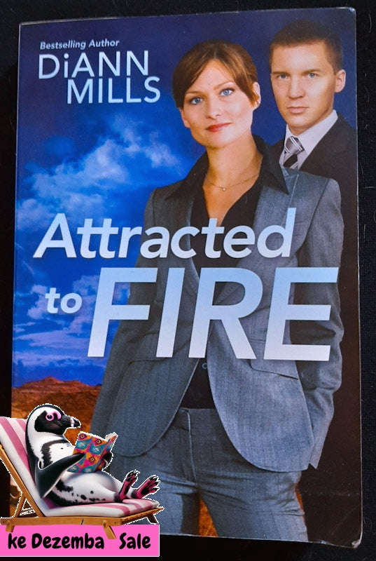 Attracted To Fire (Diann Mills)