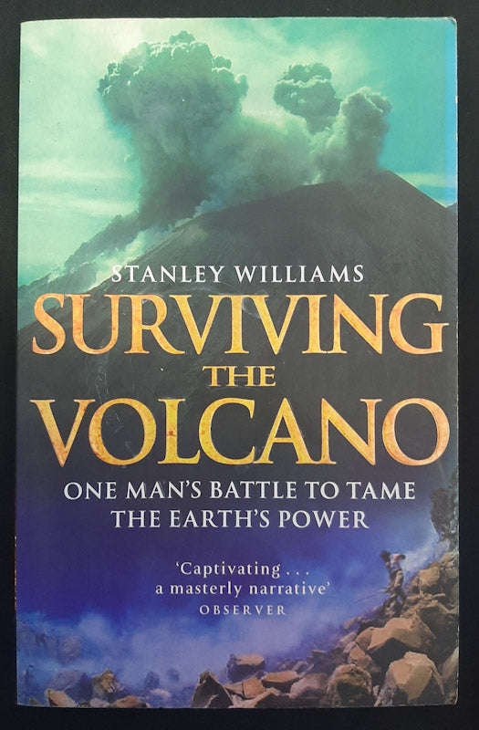 Surviving The Volcano (Stanley Williams)