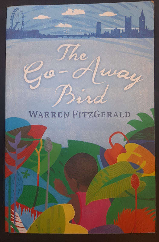 The Go-Away Bird (Warren FitzGerald)