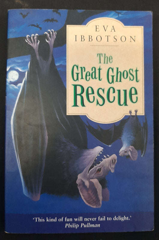 The Great Ghost Rescue (Eva Ibbotson)