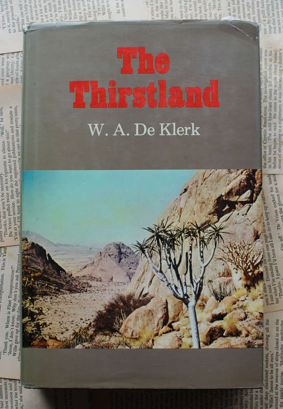 The Thirstland (W.A. De Klerk)