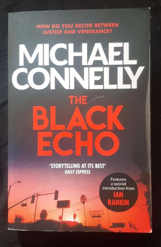 The Black Echo (Harry Bosch #1) (Michael Connelly)