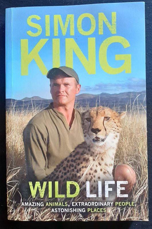 WILD LIFE (Simon King)