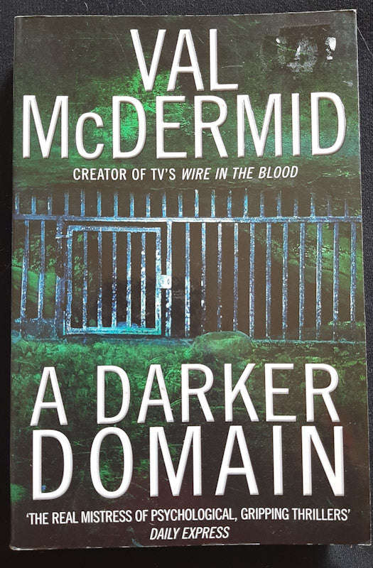 A Darker Domain (Inspector Karen Pirie #2) (Val Mcdermid)