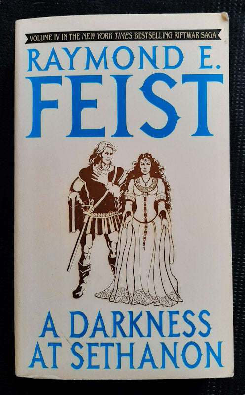 A Darkness At Sethanon (The Riftwar Saga #4) (Raymond E. Feist)